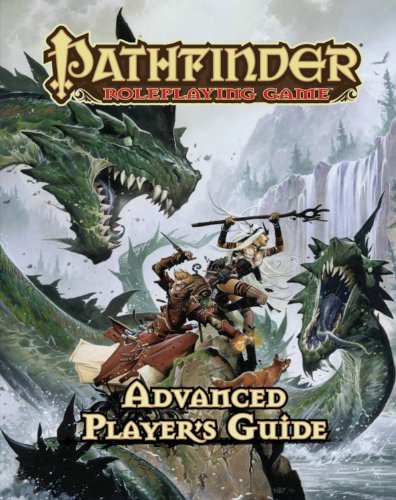 Pathfinder Roleplaying Game: Advanced Player's Guide by Jason Bulmahn