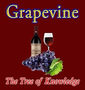Grapevine: The Tree of Knowledge by John Paulose