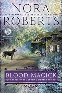 Blood Magick (The Cousins O'Dwyer Trilogy, Book 3)