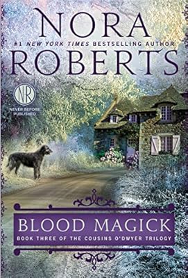 Blood Magick (The Cousins O'Dwyer Trilogy, Book 3)