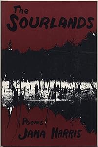 The Sourlands (Ontario Review Press Poetry Series) by Jana Harris