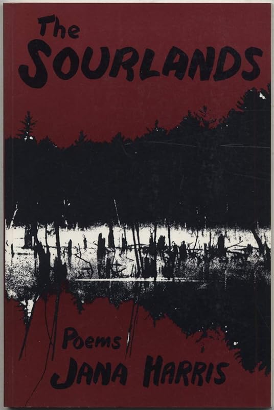 The Sourlands (Ontario Review Press Poetry Series) by Jana Harris