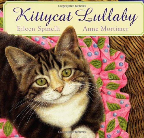 Kittycat Lullaby by Eileen Spinelli
