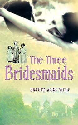 The Three Bridesmaids