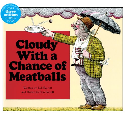 Cloudy With A Chance Of Meatballs (Turtleback School & Library Binding Edition) by Judi Barrett