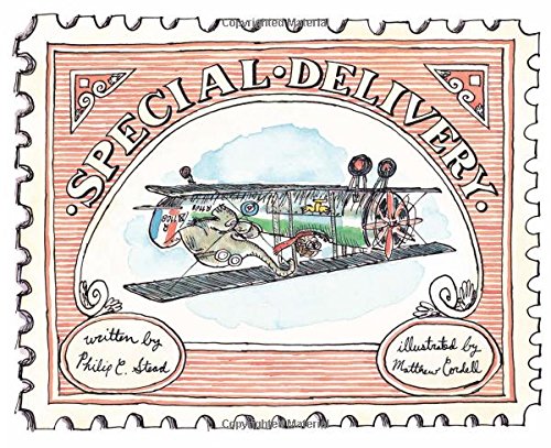 Special Delivery by Philip C. Stead 
			
			
		
		
		
       	 
       		
       			,
