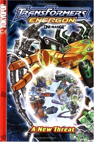 Transformers: Energon Volume 1: A New Threat by Hasbro