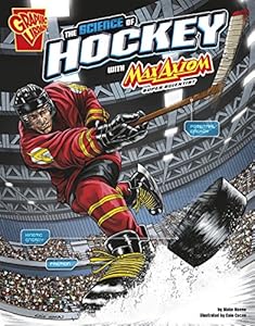 The Science of Hockey with Max Axiom, Super Scientist