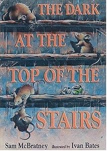The Dark at the Top of the Stairs