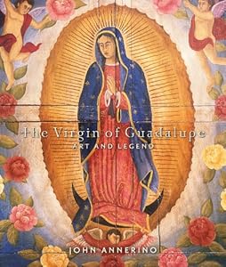 Virgin of Guadalupe, The
