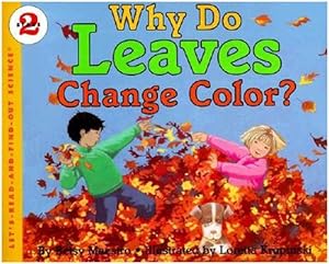 Why Do Leaves Change Color? (Let's-Read-and-Find-Out Science, Book & Cassette)