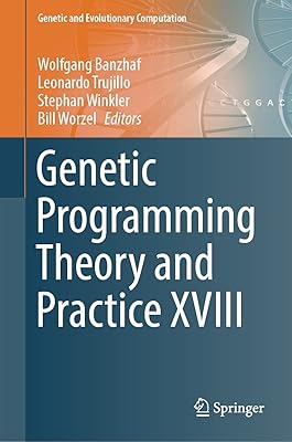 Genetic Programming Theory and Practice XVIII (Genetic and Evolutionary Computation)