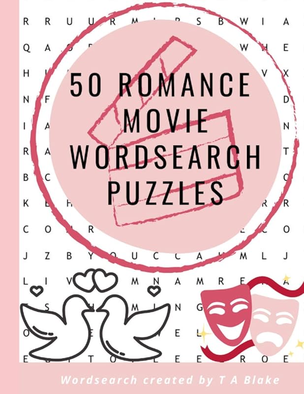 50 Romance Movie Wordseach Puzzles by T A Blake