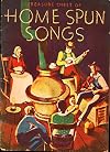 Treasure Chest of Home Spun Songs (Music Book)