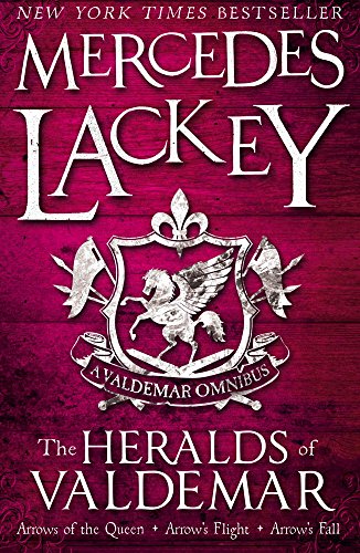 The Heralds of Valdemar Omnibus by Mercedes Lackey