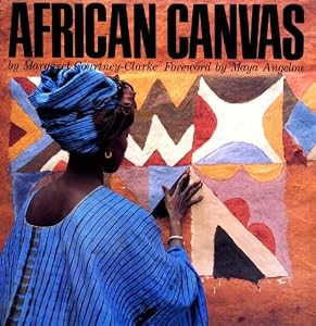 African Canvas: The Art of West African Women