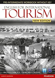 English for International Tourism Pre-Intermediate New Edition Workbook without Key for Pack (English for Tourism)