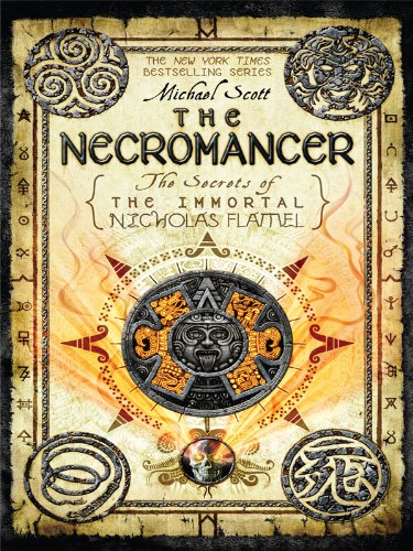 The Necromancer The Secrets of the Immortal Nicholas Flamel by Michael Scott