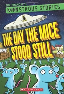 Monstrous Stories #4: The Day the Mice Stood Still
