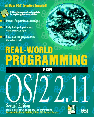 Real-World Programming for Os/2 2.11/Book and Disk by Derrel R. Blain
