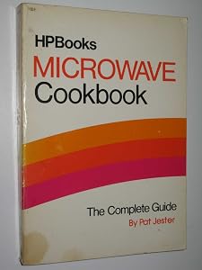 Microwave Cookbook by Pat Jester