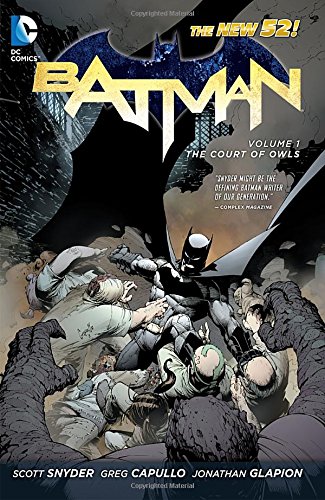 Batman Vol. 1: The Court of Owls by Scott Snyder