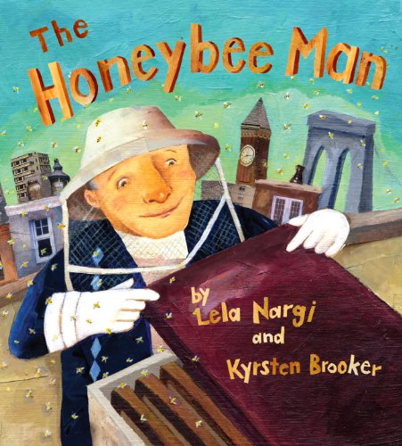 The Honeybee Man by Lori Mortensen