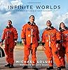 Infinite Worlds: The People and Places of Space Exploration