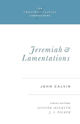 Jeremiah and Lamentations (Volume 23)