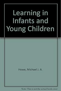 Learning in Infants and Young Children