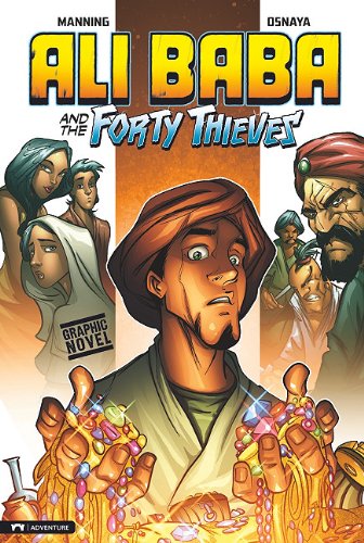 Ali Baba and the Forty Thieves by Matthew K Manning