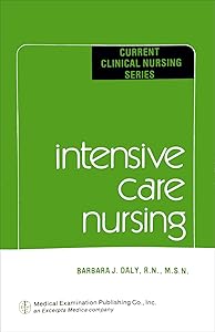 Intensive care nursing (Current clinical nursing series)