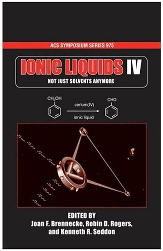 Ionic Liquids IV. Not Just Solvents Anymore by Joan F. Brennecke