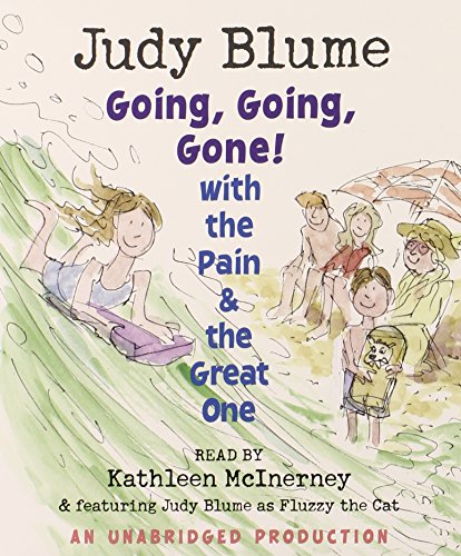 Going, Going, Gone! with the Pain and the Great One (Pain & the Great One) by Judy Blume