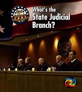 What's the State Judicial Branch? (First Guide to Government)
