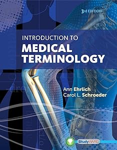 Introduction to Medical Terminology by Ann Ehrlich