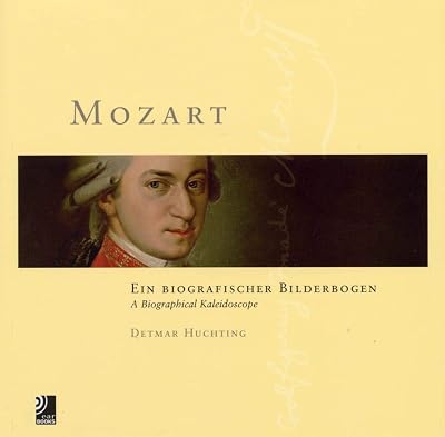 Mozart: A Biographical Kaleidoscope
