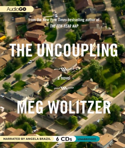 The Uncoupling by Meg Wolitzer