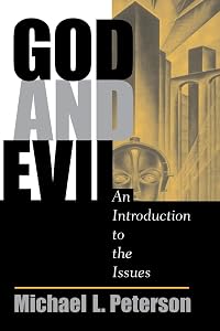 God And Evil: An Introduction To The Issues
