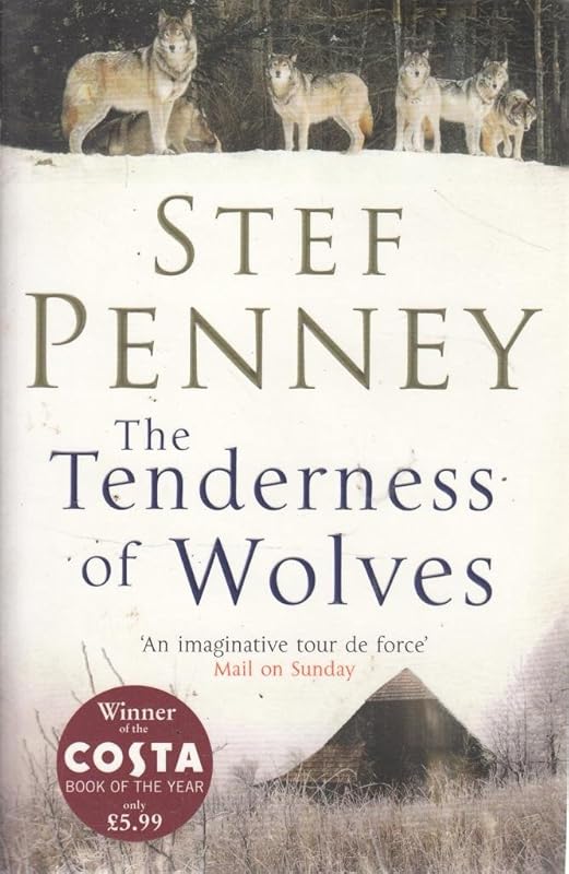 Tenderness of Wolves by Stef Penney
