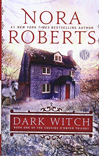 Dark Witch by Nora Roberts