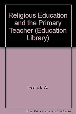 Religious education and the primary teacher (Pitman education library)