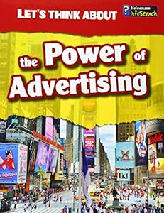 Let's Think About the Power of Advertising