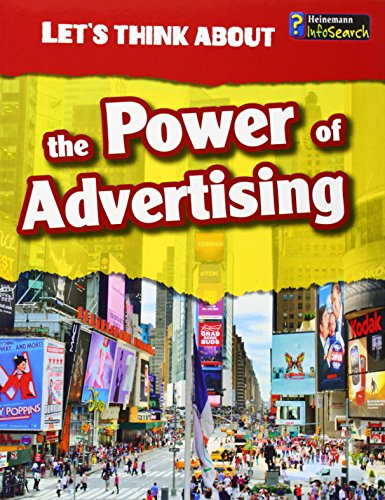 Let's Think About the Power of Advertising by Elizabeth Raum
