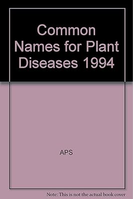 Common Names for Plant Diseases 1994