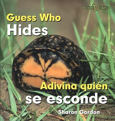 Guess Who Hides/ Adivina Quien Se Esconde (Bookworms) (Spanish and English Edition)