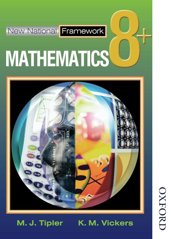 New National Framework Mathematics 8+ Pupil's Book (New National Framework Mathematics S) by M J Tipler