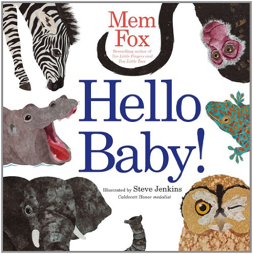 Hello Baby! by Mem Fox