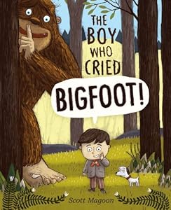 Boy Who Cried Bigfoot!