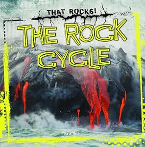 The Rock Cycle
